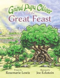 bokomslag Grand Papa Oliver and the Great Feast