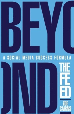 Beyond The Feed 1