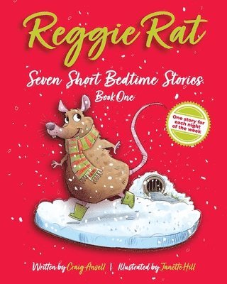 Reggie Rat Seven Short Bedtime Stories Book 1 1