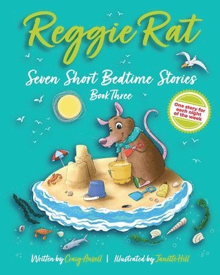 Reggie Rat Seven Short Bedtime Stories Book 3 1