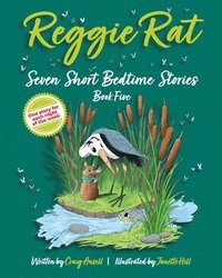 bokomslag Reggie Rat Seven Short Bedtime Stories Book 5