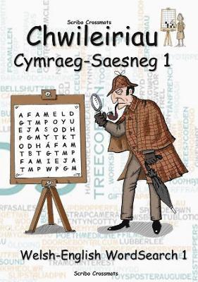 Chwileiriau Cymraeg-Saesneg 1 / Welsh-English Word Search 1 1