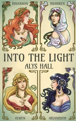 Alys Hall - Into The Light, Häftad