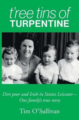 T'ree Tins of Turpentine 1