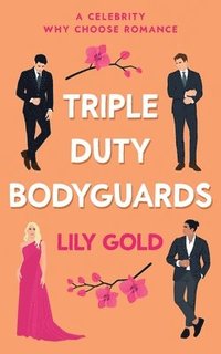 bokomslag Triple Duty Bodyguards