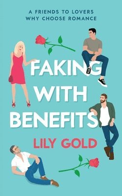 Faking with Benefits 1