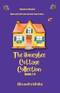 bokomslag The Honeybee Cottage Collection