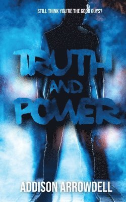 Truth and Power 1