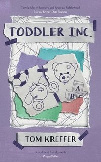 bokomslag Toddler Inc.