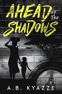 Ahead of the Shadows 1