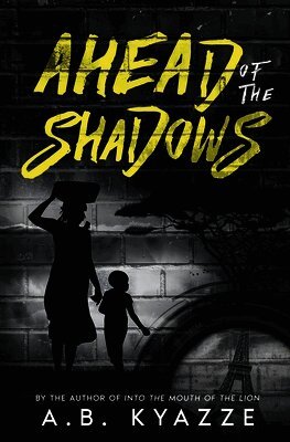 Ahead of the Shadows - Second Edition