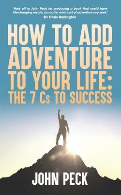 bokomslag How to Add Adventure to Your Life