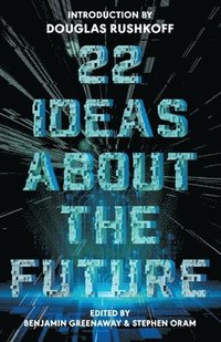 bokomslag 22 Ideas About The Future