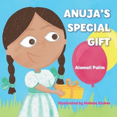 Anuja's Special Gift 1