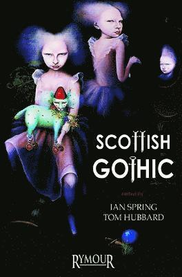Ian Spring - Scottish Gothic, Häftad
