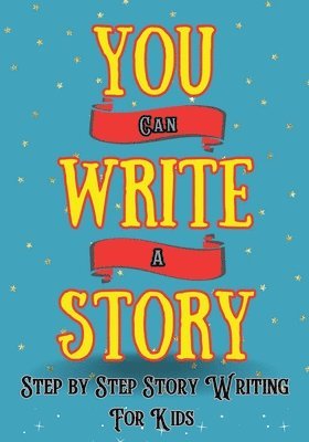 You Can Write A Story 1