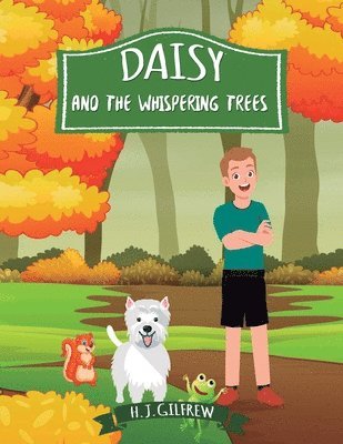 Daisy And The Whispering Trees 1