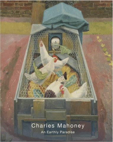 Elizabeth Buckeley, Paul Liss, Elizabeth Graffius, Peyton Skipwith - Charles Mahoney (1903-1968), Inbunden