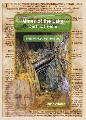 Mines of the Lake District Fells