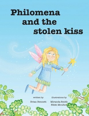 Philomena And The Stolen Kiss 1