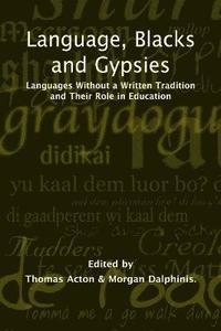 bokomslag Language, Blacks and Gypsies