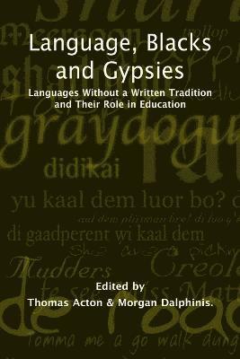 Language, Blacks and Gypsies 1