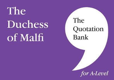 The Quotation Bank: The Duchess of Malfi 1