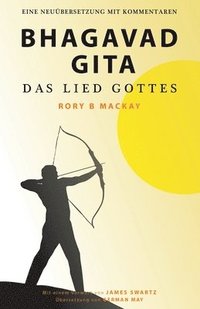 bokomslag Bhagavad Gita - Das Lied Gottes (Zweite Auflage)
