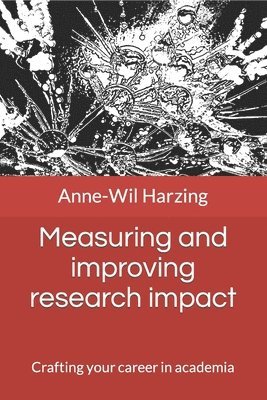 Measuring and improving research impact 1