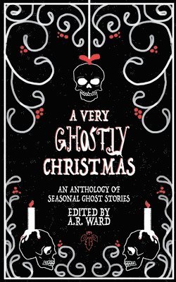 A R Ward, A. R. Ward, A.R. Ward - Very Ghostly Christmas, Häftad