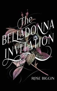 bokomslag The Belladonna Invitation