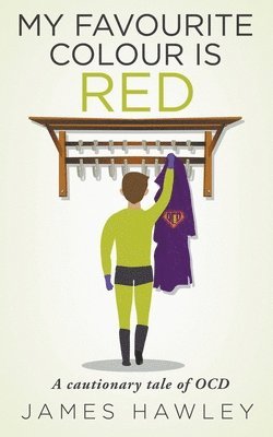 James Hawley - My Favourite Colour Is Red, Häftad