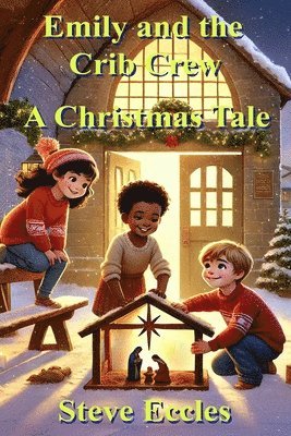 Emily and the Crib Crew 1