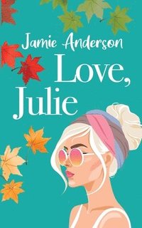 bokomslag Love, Julie