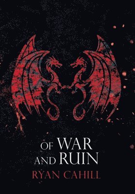 Of War and Ruin