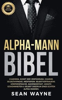 bokomslag Alpha-Mann Bibel