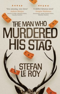 The Man Who Murdered His Stag 1