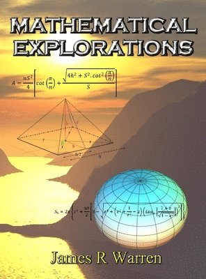 Mathematical Explorations 1