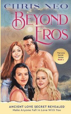 Beyond Eros 1