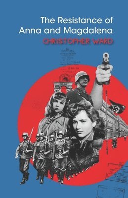 Resistance of Anna and Magdalena