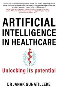 bokomslag Artificial Intelligence in Healthcare