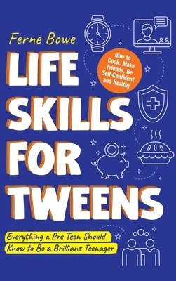 bokomslag Life Skills for Tweens