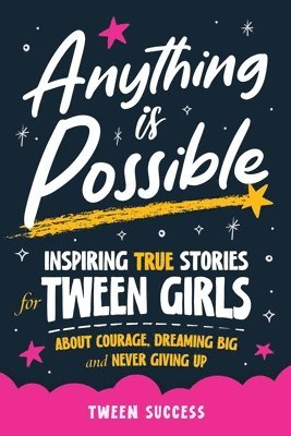Tween Success, Ferne Bowe - Anything is Possible, Häftad