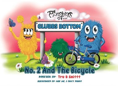 bokomslag No.2 And The Bicycle (The Monsters Of Glubbs Bottom)