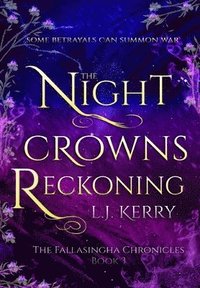 bokomslag The Night Crowns Reckoning