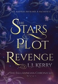 bokomslag The Stars Plot Revenge