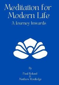 bokomslag Meditation for Modern Life