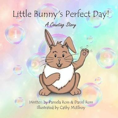 bokomslag Little Bunny's Perfect Day!