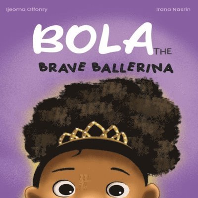 Bola, The Brave Ballerina 1
