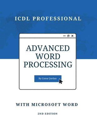 Advanced Word Processing with Microsoft Word 1